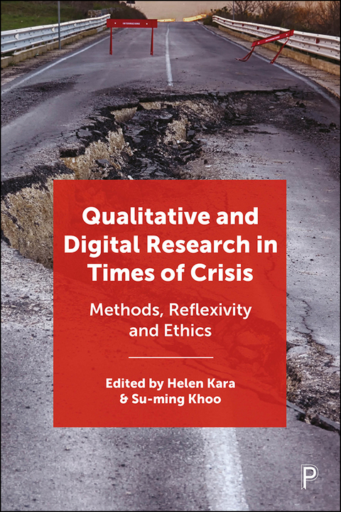 Qualitative and Digital Research in Times of Crisis - 