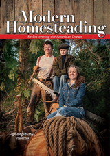 Modern Homesteading -  A Wranglerstar Production
