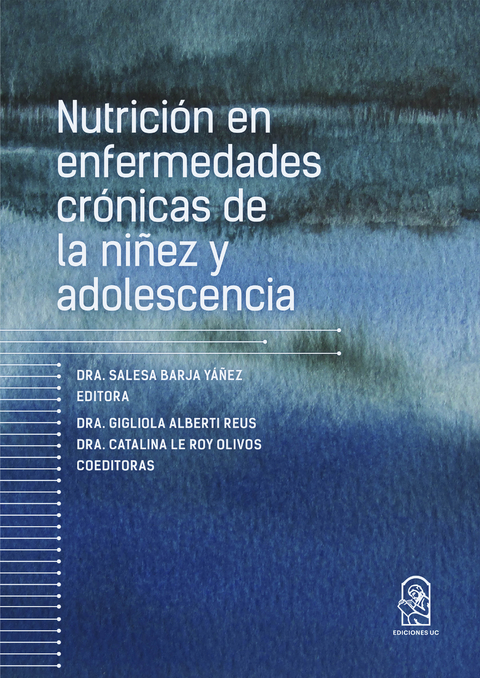 Nutrición en enfermedades crónicas de la niñez y adolescencia - Varios Autores