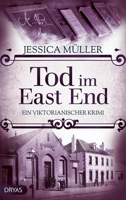 Tod im East End - Jessica Müller