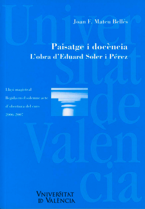 Paisatge i docència. L'obra d'Eduard Soler i Pérez - Joan Francesc Mateu Belles