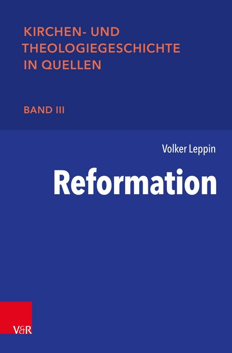 Reformation -  Volker Leppin