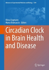 Circadian Clock in Brain Health and Disease - 