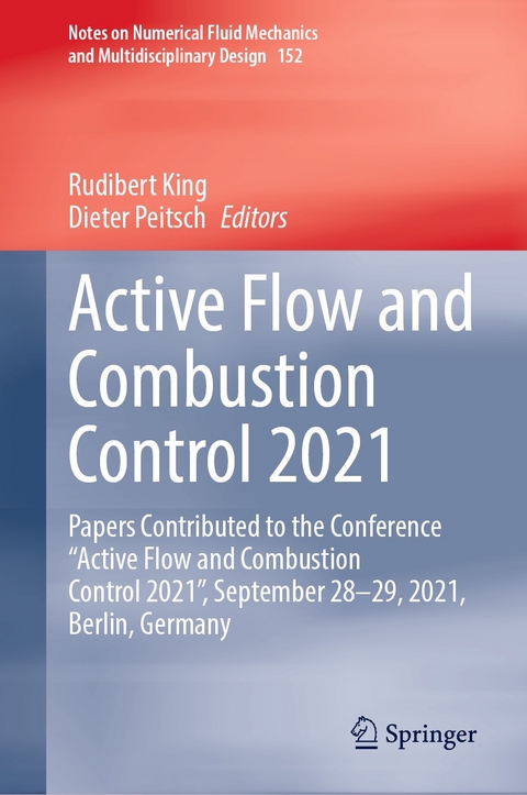 Active Flow and Combustion Control 2021 - 