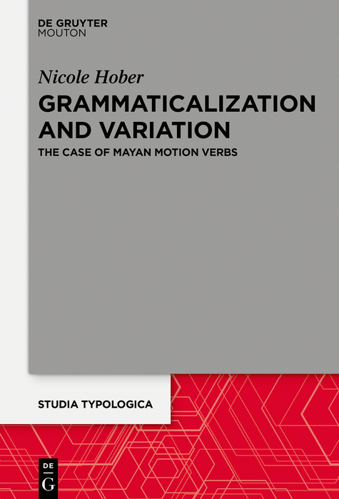 Grammaticalization and Variation -  Nicole Hober
