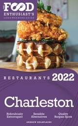 2022 Charleston Restaurants - Andrew Delaplaine