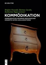 Kommödikation - Brigitte Osswald, Dietmar Jacobs, Katharina Tigges-Limmer