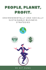 People, Planet, Profit -  Kit Oung