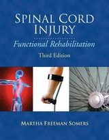 Spinal Cord Injury - Somers, Martha, MS, PT