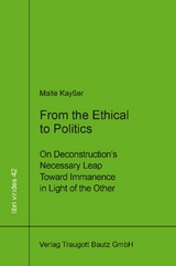 From the Ethical to Politics - Malte Kayßer