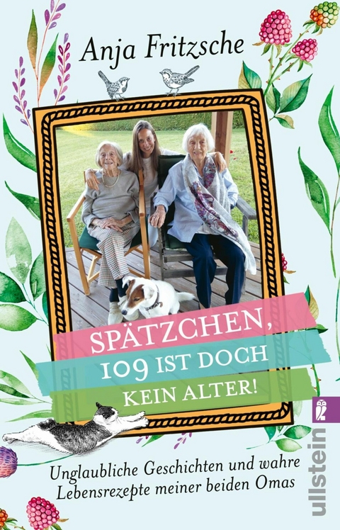 »Spätzchen, 109 ist doch kein Alter« - Anja Flieda Fritzsche
