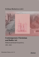 Contemporary Ukrainian and Baltic Art - 