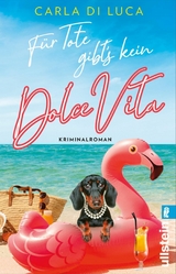 Für Tote gibt's kein Dolce Vita -  Carla di Luca