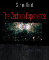 The Zechian Experience - Suzann Dodd