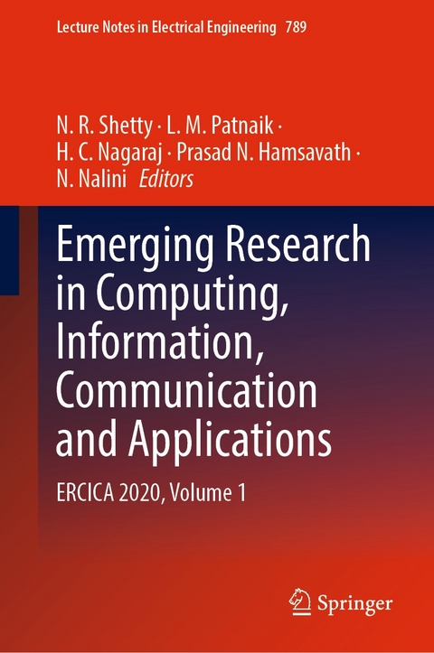 Emerging Research in Computing, Information, Communication and Applications - 