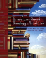 Literature-Based Reading Activities - Yopp, Ruth Helen; Yopp, Hallie Kay