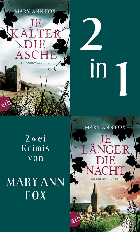 Je kälter die Asche & Je länger die Nacht -  Mary Ann Fox