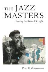 Jazz Masters -  Peter C. Zimmerman