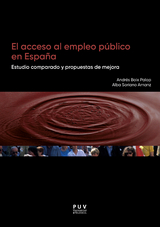 El acceso al empleo público en España - Alba Soriano Arnanz, Andrés Boix Palop