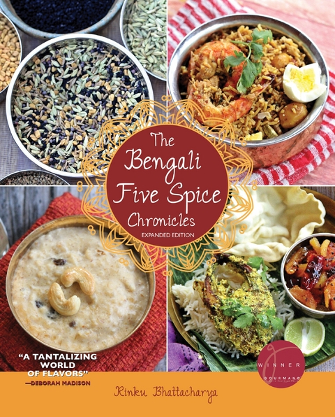 The Bengali Five Spice Chronicles, Expanded Edition - Rinku Bhattacharya