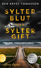 Sylter Blut & Sylter Gift -  Ben Kryst Tomasson