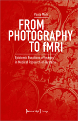 From Photography to fMRI - Paula Muhr