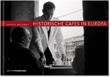 Historische Cafés in Europa - 