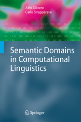 Semantic Domains in Computational Linguistics - Alfio Gliozzo, Carlo Strapparava