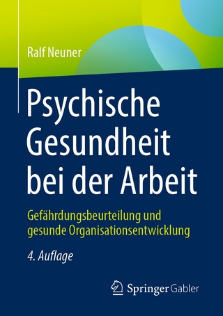Psychische Gesundheit bei der Arbeit - Ralf Neuner