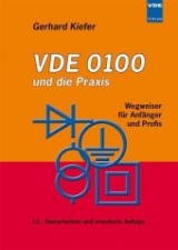 VDE 0100 und die Praxis - Gerhard Kiefer