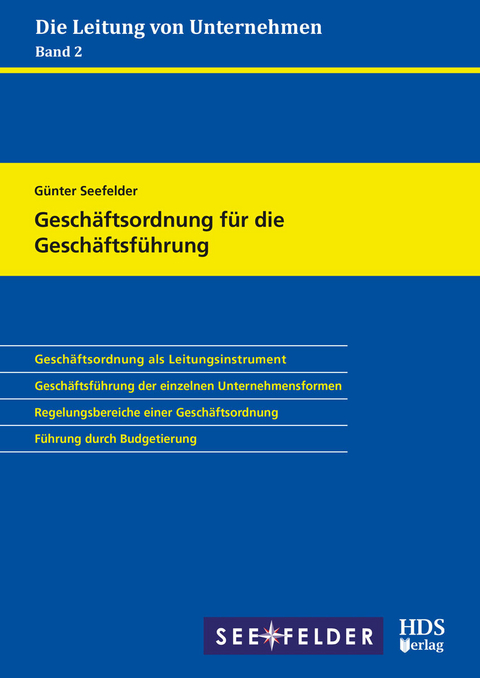 Geschäftsordnung für die Geschäftsführung -  Günter Seefelder