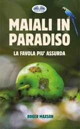 Maiali In Paradiso - Roger Maxson