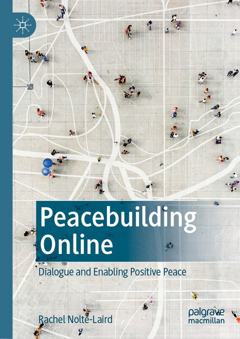 Peacebuilding Online -  Rachel Nolte-Laird