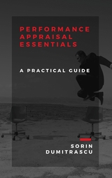 Performance Appraisal Essentials - Sorin Dumitrascu