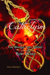 CATSCLYSM Second Lost Legend of the Ruby Heart -  Marian Webb Betts