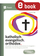 katholisch. evangelisch. orthodox - Stephan Sigg