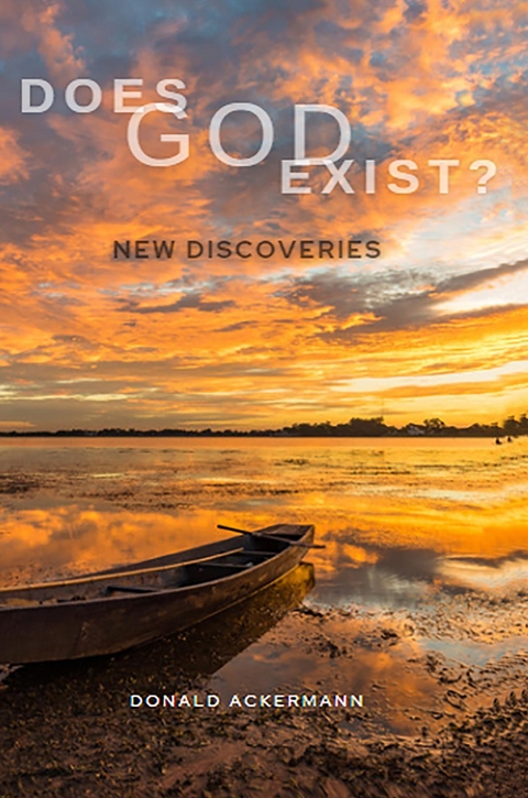 Does God Exist? -  Donald Ackermann