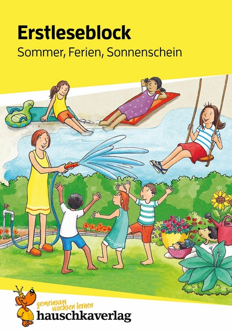 Erstleseblock - Sommer, Ferien, Sonnenschein - Helena Heiß