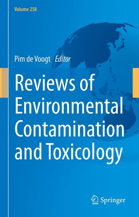 Reviews of Environmental Contamination and Toxicology Volume 258 - 