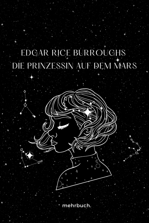 Die Prinzessin auf dem Mars - Edgar Rice Burroughs Burroughs