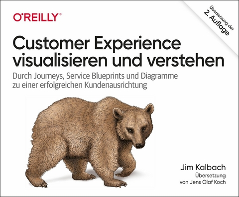 Customer Experience visualisieren und verstehen -  James Kalbach