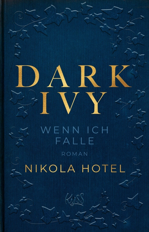 Dark Ivy - Wenn ich falle -  Nikola Hotel