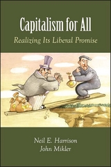 Capitalism for All -  Neil E. Harrison,  John Mikler