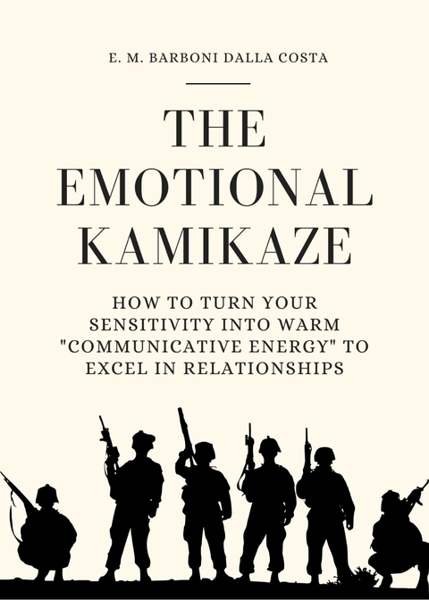 The Emotional Kamikaze - Emanuele M. Barboni Dalla Costa