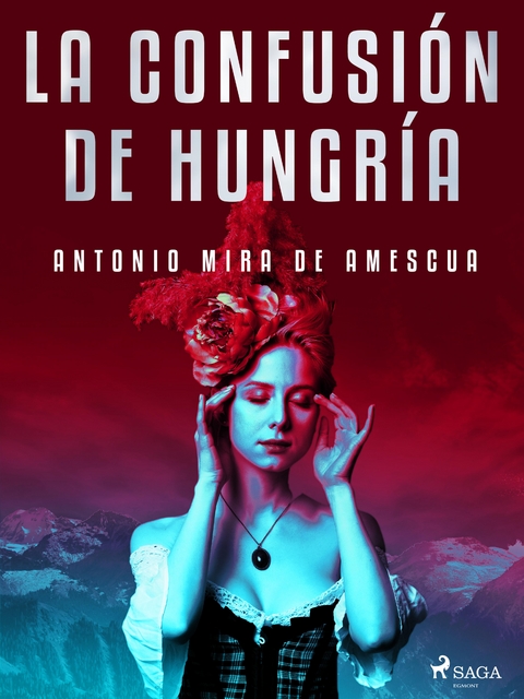 La confusión de Hungría - Antonio Mira De Amescua