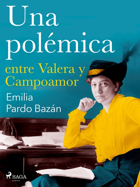 Una polemica entre Valera y Campoamor -  Emilia Pardo Bazan