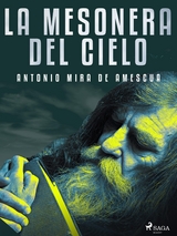 La mesonera del cielo -  Antonio Mira De Amescua