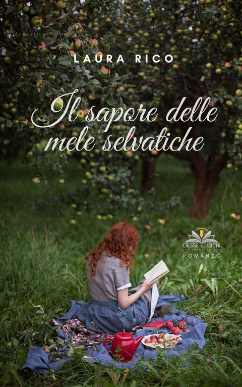 Il sapore delle mele selvatiche - Laura Rico