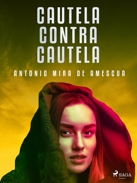 Cautela contra cautela -  Antonio Mira De Amescua