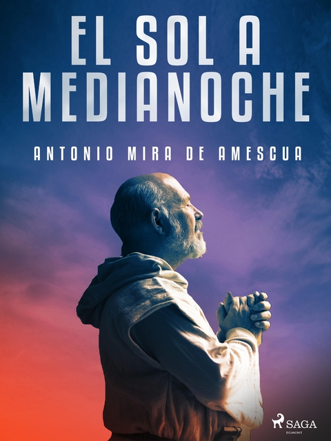 El sol a medianoche - Antonio Mira De Amescua